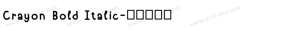 Crayon Bold Italic字体转换